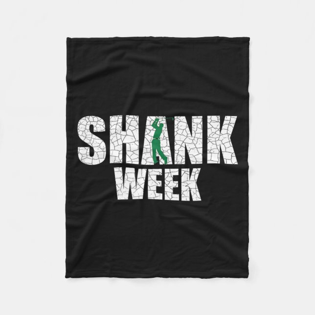 Golf Shank Week Shirt Lustiger Golf Fleecedecke (Vorderseite)
