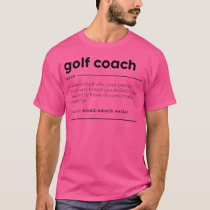 Golf-Trainer Lustige Definition T-Shirt