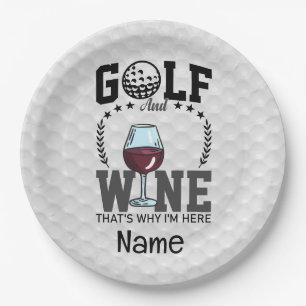 Golf und Wein, deshalb bin ich hier für Golfer Pappteller
