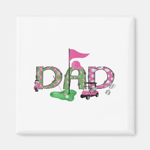 Golf Vater Pink Hole in einem Golf 1. Geburtstagsk Magnet