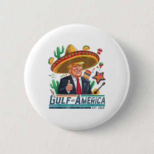 Golf von Amerika Est 2025 Cinco de Mayo Trump Button
