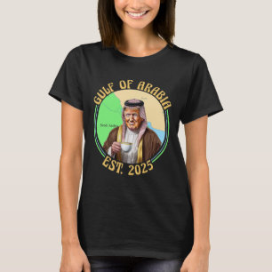 Golf von Arabien Ende 2025 Funny Trump Vintag Arab T-Shirt
