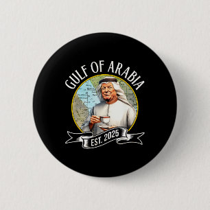Golf von Arabien Est 2025 Lustig Trump Vintage 1 Button
