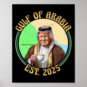 Golf von Arabien Est 2025 Lustig Trump Vintage Ara Poster