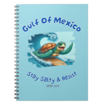 Golf von Mexiko Bleibe Salty & Resist Notebook