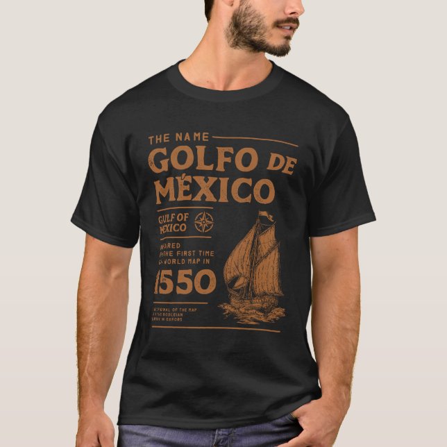 Golf von Mexiko Erste Karte seit 1550 T-Shirt (Vorderseite)