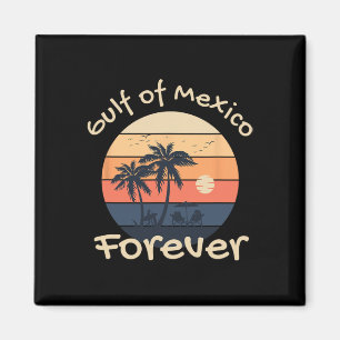 Golf von Mexiko Forever - Anti-Trump-Design Magnet