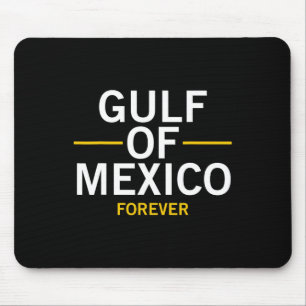 Golf von Mexiko für immer stolz mexikanisch El Gol Mousepad