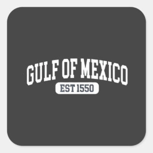 Golf von Mexiko Seit 1550 Amerika Spaß Quadratischer Aufkleber