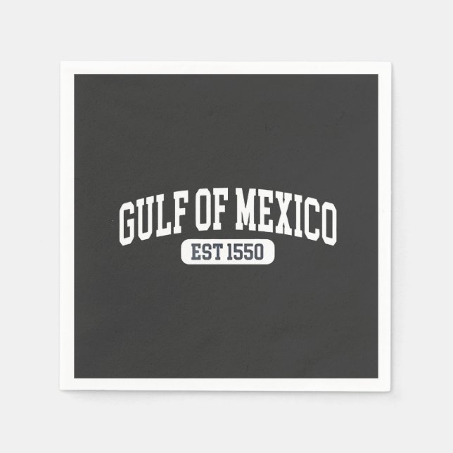 Golf von Mexiko Seit 1550 Amerika Spaß Serviette (Vorderseite)