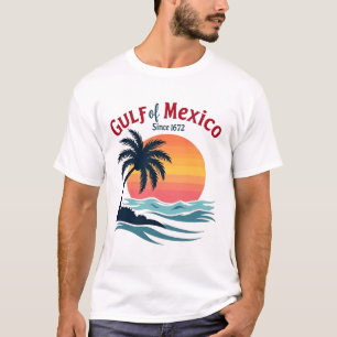 Golf von Mexiko seit 1672 - Anti-Trump-Mexikaner T-Shirt