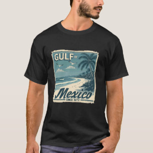 Golf von Mexiko seit 1672 Retro Vintage Strand Mex T-Shirt