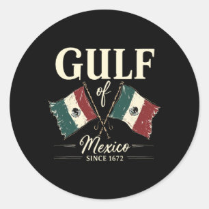 Golf von Mexiko seit 1672 Retro Vintager T - Shirt Runder Aufkleber