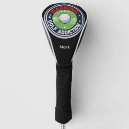 Golf Warnung Ernsthafte Sucht Lustiger Golfer Headcover