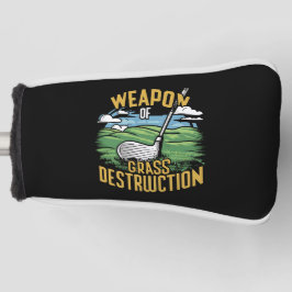 Golf Weapon of Grass Destruction Art Headcover