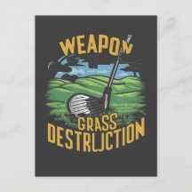 Golf Weapon of Grass Destruction Art
