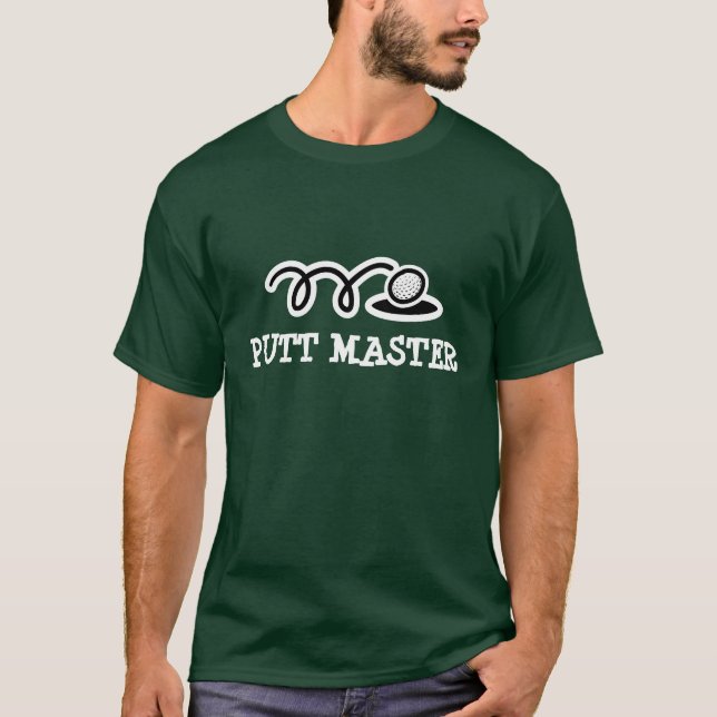 Golf zu Shirt mit lustigem Zitat | Putt Master (Vorderseite)