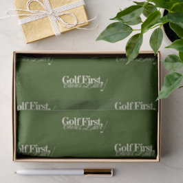 "Golf zuerst, Pflichten später" Lustiges Klassisch Seidenpapier