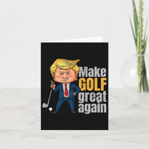 Golfen Pro-Trump - Mach Golf wieder großartig  Karte