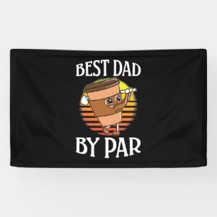 Golfer bester Vater nach Par Banner