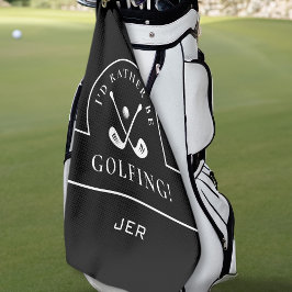 Golfer Black Ich würde eher Golfing Mit Monogramm  Golfhandtuch