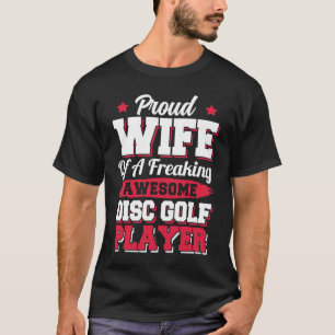 Golfer Coach Frisbee Disc Golf Player Ehefrau T-Shirt