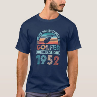 Golfer Geboren 1952 70. Geburtstag eines Golfgesch T-Shirt