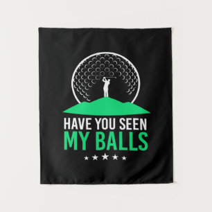 Golfer hast du meine Bälle gesehen Wandteppich