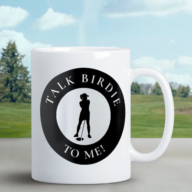 Golfer reden Birdie zu mir Funny Spaß Niedlich Bla Kaffeetasse (Von Creator hochgeladen)