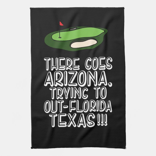Golfer There geht nach Arizona und versucht, Flori Geschirrtuch (Vertikal)