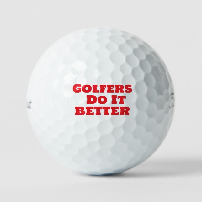 Golfers machen es besser golfball (Vorderseite)