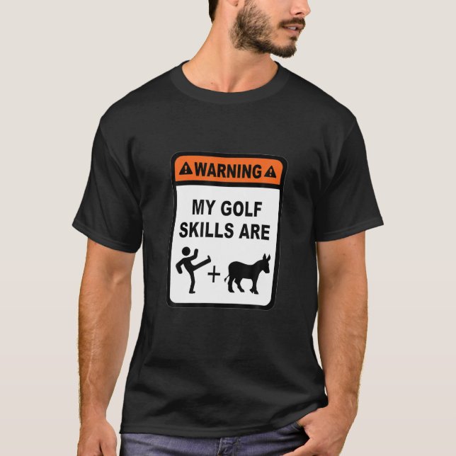 Golffähigkeiten Kick Donkey Clubs Ball Cool Fun Ga T-Shirt (Vorderseite)