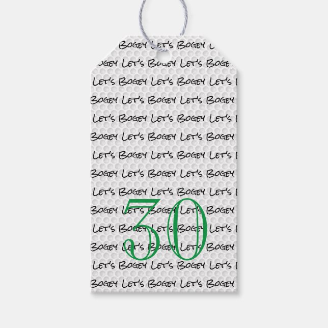 Golfing Birthday 30 LET'S BOGEY Fun Golf Ball Geschenkanhänger (Vorderseite)