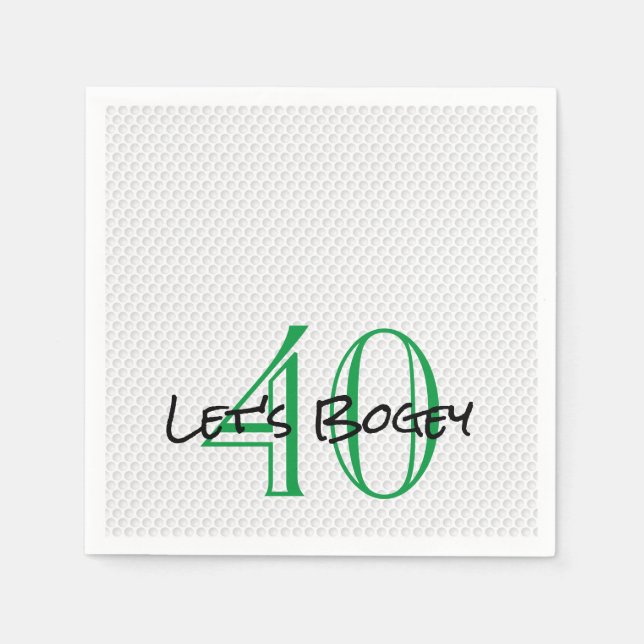 Golfing Birthday 40 LET'S BOGEY Funny Golf Ball Serviette (Vorderseite)