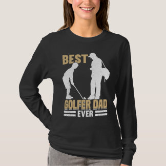 Golfing Golf Player Coach Father Golfer Dad  6 T-Shirt