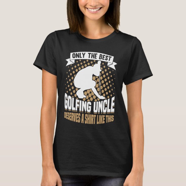 Golfing Golf Player Coach Golfer Uncle T-Shirt (Vorderseite)