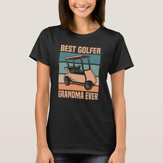 Golfing Golf Player Coach Grandmother Golfer Grand T-Shirt (Vorderseite)