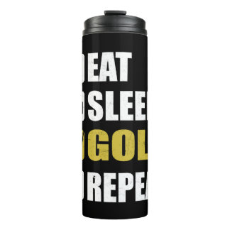 Golfspielen Eat Sleep Golf Wiederholung Spiel Thermosbecher