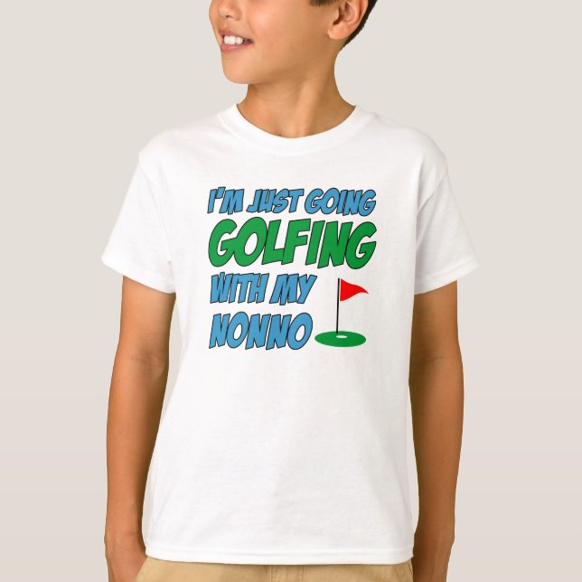 Golfspielen mit einem nicht-italienischen Großkind T-Shirt (Vorderseite)