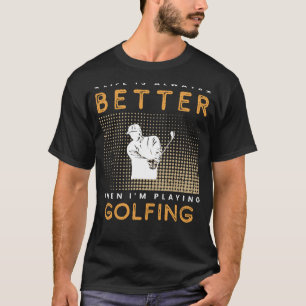 Golfvergnügen: T-Shirt-Zeit-Triumphe für ein besse T-Shirt