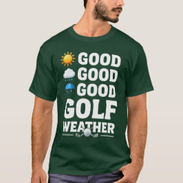 Golfvorhersage für Golfer T-Shirt
