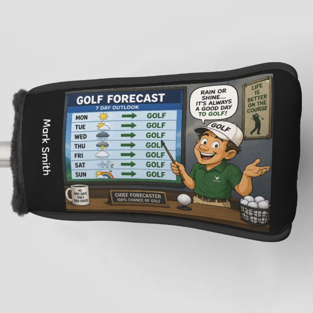 Golfvorhersage Lustige Golf-Sprüche  Golf Headcover (Vorderseite)