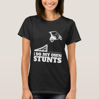 Golfwagen-Unfall Ich mache meine eigenen Stunts Lu T-Shirt