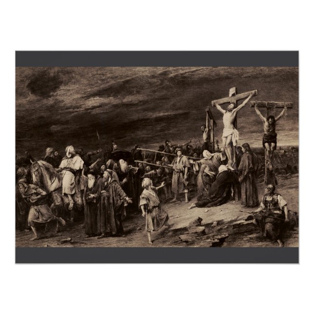 Golgotha Ort und Jesus von Munkacsy Poster (Vorderseite)