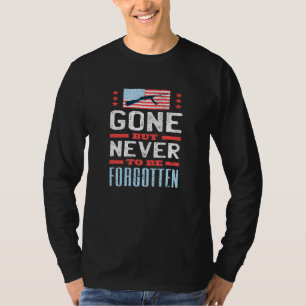 Gone, aber nie vergessen, amerikanische Fahne Mili T-Shirt