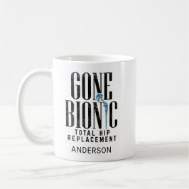 Gone Bionic Angesagt Replacement Celebration Kaffeetasse