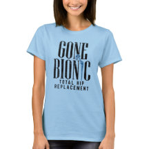 Gone Bionic Angesagt Replacement Celebration Mama
