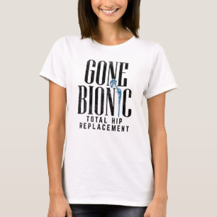 Gone Bionic Angesagt Replacement Celebration Mama T-Shirt
