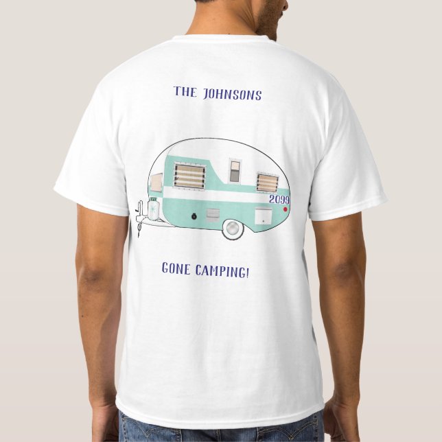 Gone Camping RV Trailer Camper Ausflug T-Shirt (Rückseite)