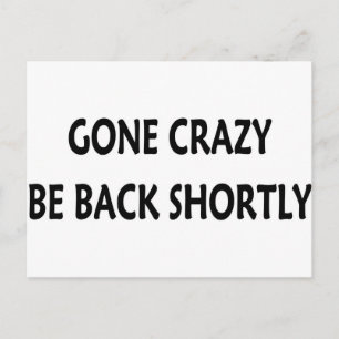 Gone Crazy Postkarte